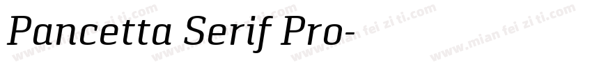 Pancetta Serif Pro字体转换